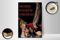 Holzschild Pin Up 20x30cm sexy Frau some mistakes are too