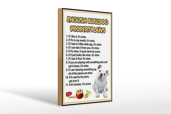 Holzschild Spruch 20x30cm english bulldog property laws