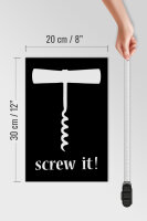 Holzschild Alkohol 20x30cm Wein Korkenzieher screw it
