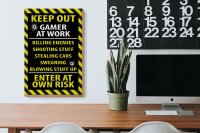 Holzschild Spruch 20x30cm keep out gamer at work own risk