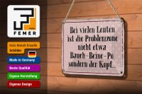Blechschild Spruch 18x12cm Problemzone ist der Kopf Retro