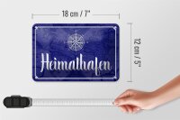 Blechschild Spruch 18x12cm Heimathafen Kompass Anker