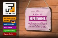 Blechschild Spruch 18x12cm Supermodel im Körper dicker Frau