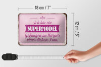Blechschild Spruch 18x12cm Supermodel im Körper dicker Frau