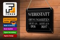 Blechschild Spruch 18x12cm Werkstatt Öffnungszeiten open