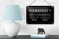 Blechschild Spruch 18x12cm Werkstatt Öffnungszeiten open