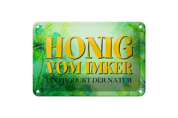 Blechschild Spruch 18x12cm Honig Imker Produkt der Natur