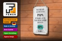 Blechschild Spruch 12x18cm Papa noch besser dich zum Opa