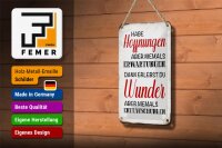 Blechschild Spruch 12x18cm habe Hoffnung Erwartungen Wunder