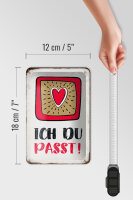 Blechschild Spruch 12x18cm ich du passt Herz Liebe