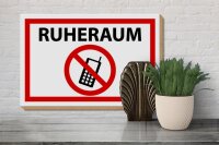 Holzschild Hinweis 30x20cm Ruheraum Handy verboten