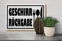 Holzschild Hinweis 30x20cm Geschirr Rückgabe