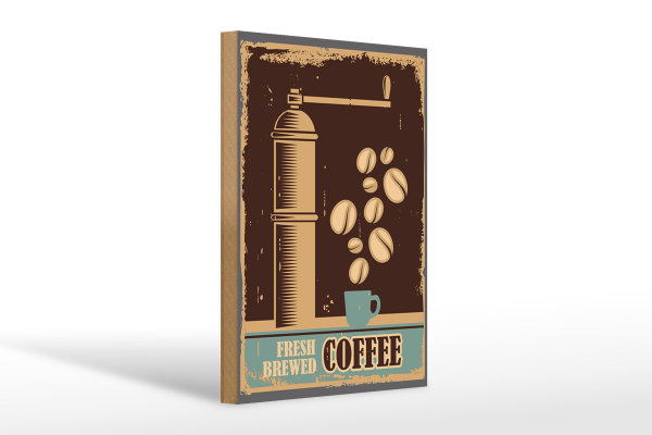 Holzschild Retro 20x30cm Kaffee Coffee fresh brewed