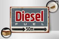 Holzschild Retro 30x20cm Diesel fuel 50 m