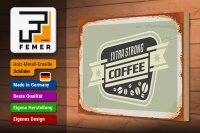 Holzschild Kaffee 30x20cm extra strong Coffee