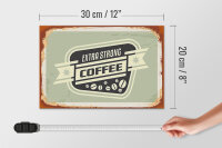 Holzschild Kaffee 30x20cm extra strong Coffee