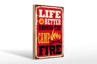 Holzschild Retro 30x20cm life better camp fire Camping rot