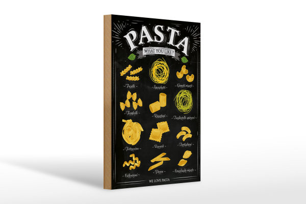 Holzschild Pasta 20x30cm Nudeln what you like Essen