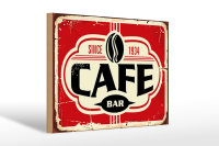 Holzschild Retro 30x20cm Cafe bar Kaffee since 1934