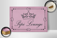 Holzschild Hinweis 30x20cm Pipi Lounge Toilette Krone rosa