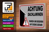 Holzschild Hinweis 30x20cm Achtung Dachlawinen Gefahr