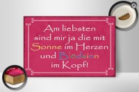 Holzschild Spruch 30x20cm am liebsten sind die mit Sonne