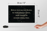 Holzschild Spruch 30x20cm befreie dich von den Ketten