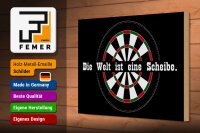 Holzschild Spruch 30x20cm Dart die Welt ist eine Scheibe