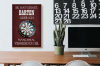 Holzschild Spruch 20x30cm sie hat gesagt Darten oder ich