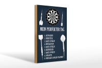 Holzschild Spruch 20x30cm mein perfekter Tag Darts Spiele