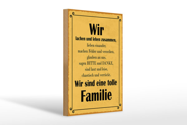 Holzschild Spruch 20x30cm wir sind eine tolle Familie