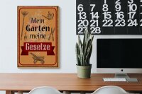 Holzschild Spruch 20x30cm mein Garten meine Gesetze