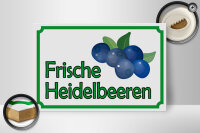 Holzschild Hinweis 30x20cm frische Heidelbeeren Hofladen