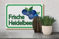 Holzschild Hinweis 30x20cm frische Heidelbeeren Hofladen