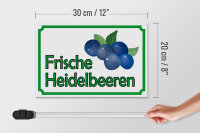Holzschild Hinweis 30x20cm frische Heidelbeeren Hofladen