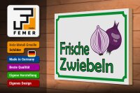Holzschild Hinweis 30x20cm frische Zwiebeln Hofladen