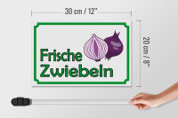 Holzschild Hinweis 30x20cm frische Zwiebeln Hofladen