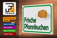 Holzschild Hinweis 30x20cm frische Pfannkuchen Verkauf