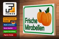Holzschild Hinweis 30x20cm frische Mirabellen Hofladen