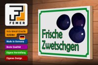Holzschild Hinweis 30x20cm frische Zwetschgen Hofladen