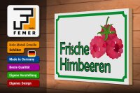 Holzschild Hinweis 30x20cm frische Himbeeren Hofladen