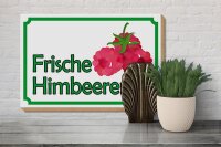 Holzschild Hinweis 30x20cm frische Himbeeren Hofladen