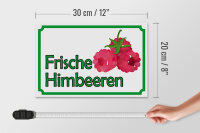 Holzschild Hinweis 30x20cm frische Himbeeren Hofladen