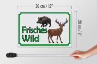 Holzschild Hinweis 30x20cm frisches Wild Wildfleisch
