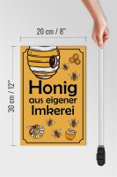 Holzschild Hinweis 20x30cm Honig aus eigener Imkerei