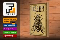Holzschild Hinweis 20x30cm Bee happy  Biene Honig Imkerei