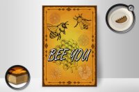 Holzschild Hinweis 20x30cm Bee you Biene Honig Imkerei