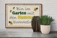Holzschild Spruch 30x20cm bin im Garten Hummeln bummeln