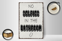 Holzschild Hinweis 20x30cm No Selfies in the Bathroom