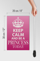 Holzschild Spruch 20x30cm Keep Calm and be a Princess